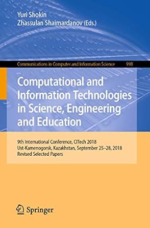 computational and information technologies in science engineering and education 9th international conference
