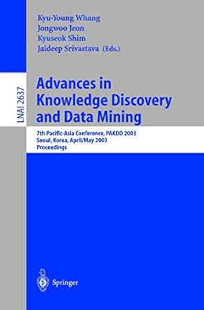 advances in knowledge discovery and data mining 7th pacific asia conference pakdd 2003 seoul korea april 30