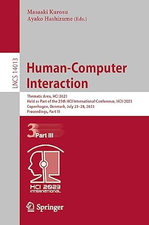human computer interaction thematic area hci 2023 held as part of the 25th hci international conference hcii