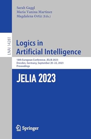 logics in artificial intelligence 18th european conference jelia 2023 dresden germany september 20 22 2023