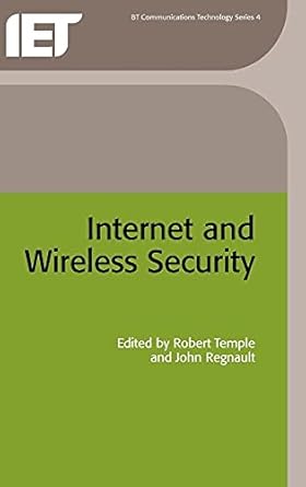 internet and wireless security 1st edition robert temple ,john regnault 0852961979, 978-0852961971