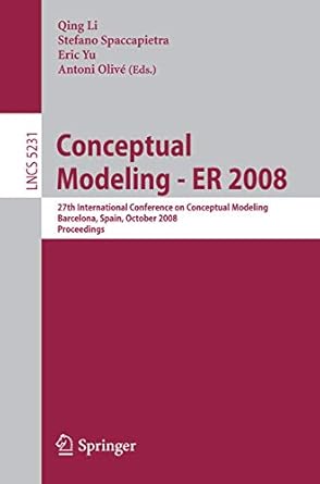conceptual modeling er 2008 27th international conference on conceptual modeling barcelona spain october 20