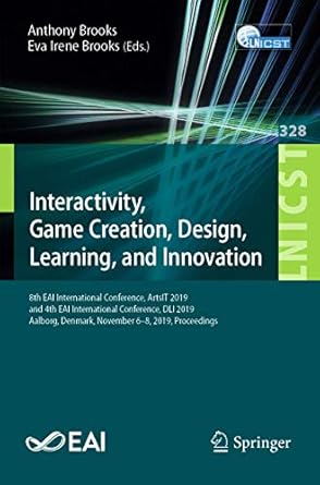 interactivity game creation design learning and innovation 1st edition anthony brooks ,eva irene brooks