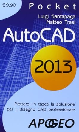 autocad 2013 1st edition matteo trasi 8850331452, 978-8850331451