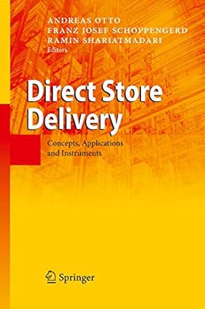 direct store delivery concepts applications and instruments 1st edition andreas otto ,franz josef