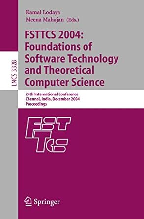 fsttcs 2004 foundations of software technology and theoretical computer science 24th international conference