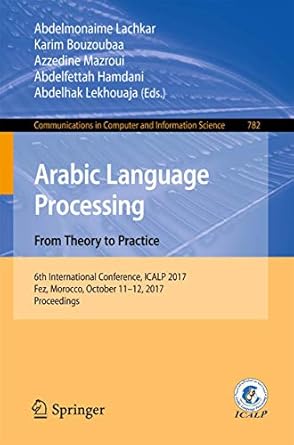 arabic language processing from theory to practice 6th international conference icalp 2017 fez morocco