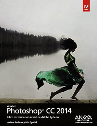 photoshop cc 2014 1st edition andrew faulker ,brie gyncild 8441536996, 978-8441536999
