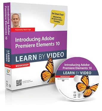 introducing adobe premiere elements 10 learn by video workshop 1st edition video2brain ,maxim jago
