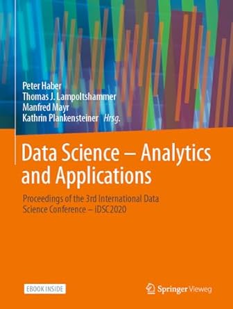 data science analytics and applications proceedings of the 3rd international data science conference idsc2020