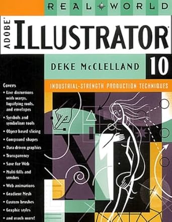 real world adobe illustrator 10 1st edition deke mcclelland 0201776308, 978-0201776300