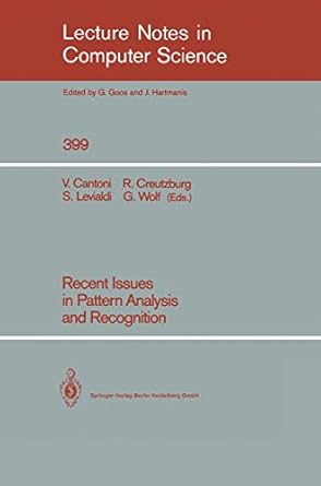 recent issues in pattern analysis and recognition 1st edition virginio cantoni ,reiner creutzburg ,stefano