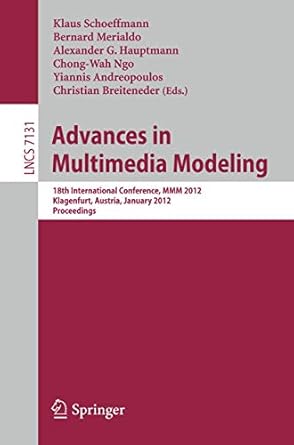 advances in multimedia modeling 18th international conference mmm 2012 klagenfurt austria january 4 6 2012