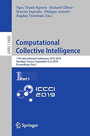 computational collective intelligence 11th international conference iccci 2019 hendaye france september 4 6