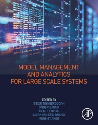 model management and analytics for large scale systems 1st edition bedir tekinerdogan phd ,onder babur ,loek