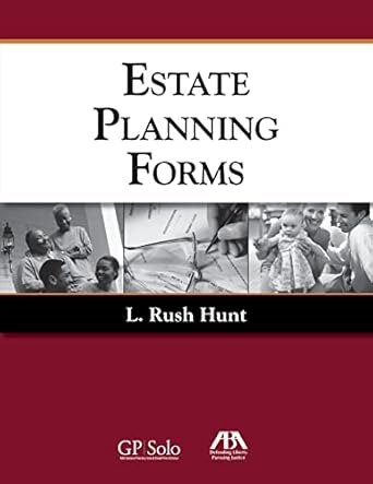 estate planning forms 1st edition l rush hunt 1604423846, 978-1604423846
