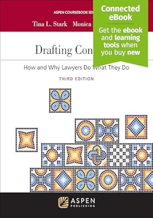 drafting contracts how and why lawyers do what they do connected ebook 1st edition tina l stark ,monica