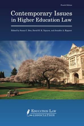 contemporary issues in higher education law 1st edition susan c bon ,jennifer a rippner ,david h k nguyen