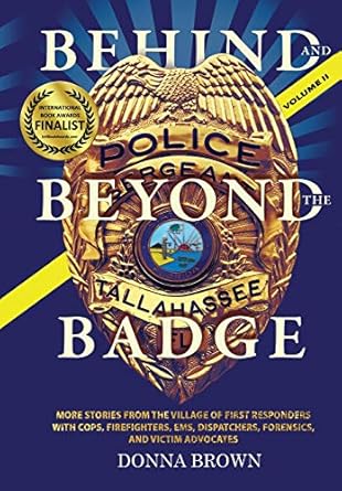 behind and beyond the badge volume ii 1st edition donna brown 1943106401, 978-1943106400