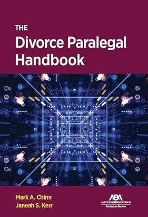 the divorce paralegal handbook 1st edition janeah s kerr ,mark allan chinn 1639053409, 978-1639053407