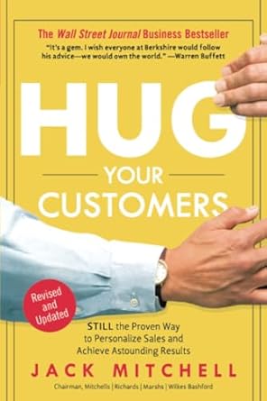 hug your customer the proven way to personalize sales and 1st edition jack mitchell 1401397743, 978-1401397746