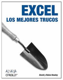 excel / excel hacks los mejores trucos / the best tricks 1st edition david hawley ,raina hawley 8441517479,