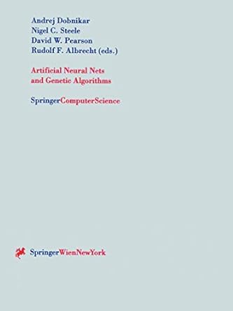 artificial neural nets and genetic algorithms proceedings of the international conference in portoroz