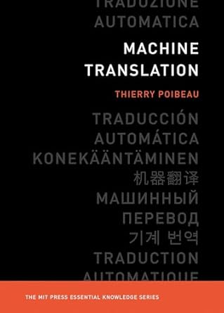 machine translation 1st edition thierry poibeau 0262534215, 978-0262534215
