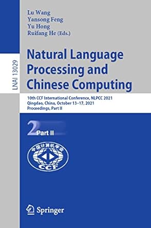 natural language processing and chinese computing 10th ccf international conference nlpcc 2021 qingdao china