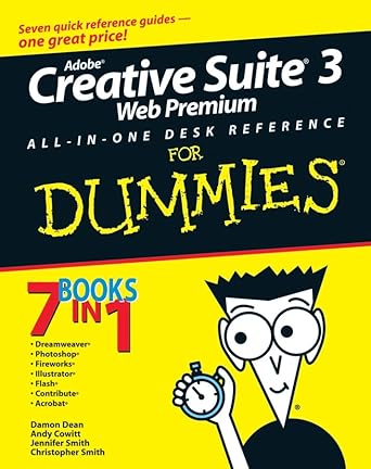 adobe creative suite 3 web premium all in one desk reference for dummies 1st edition damon dean ,andy cowitt