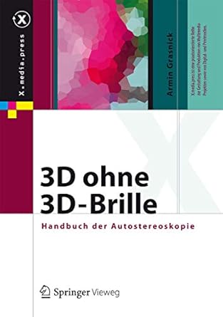 3d Ohne 3d Brille Handbuch Der Autostereoskopie