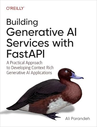 building generative ai services with fastapi a practical approach to developing context rich generative ai