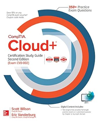 comptia cloud+ certification study guide 1st edition scott wilson ,eric vanderburg 1260116611, 978-1260116618