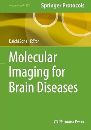 molecular imaging for brain diseases 1st edition daichi sone 1071644939, 978-1071644935