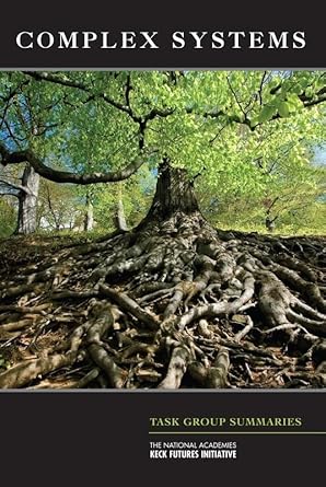 complex systems task group summaries 1st edition national academies ,the national academies keck futures