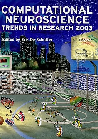 computational neuroscience trends in research 2003 1st edition e de schutter 0444513833, 978-0444513830