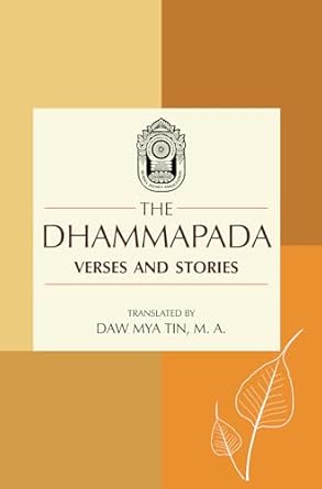 the dhammapada verses and stories 1st edition daw mya tin 1681723573, 978-1681723570