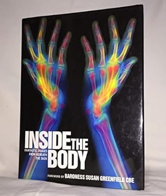 photographic atlas of the body 1st edition bar susan greenfield cbe 1552979733, 978-1552979730
