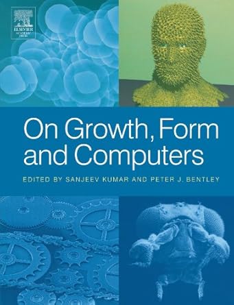 on growth form and computers 1st edition sanjeev kumar 0123909368, 978-0123909367