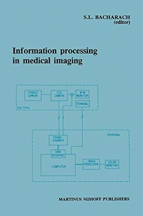 information processing in medical imaging proceedings of the 9th conference washington d c 10 14 june 1985