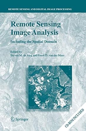 remote sensing image analysis including the spatial domain 1st edition steven m de jong ,freek d van der meer