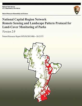 national capital region network remote sensing and landscape pattern protocol for land cover monitoring of