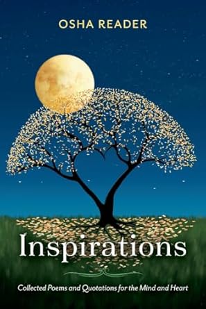 inspirations collected poems and quotations for the mind and heart 1st edition osha reader 1098368797,