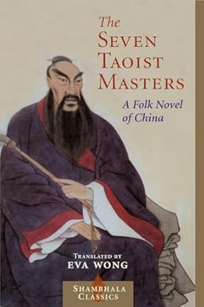 seven taoist masters a folk novel of china 1st edition eva wong 1590301765, 978-1590301760