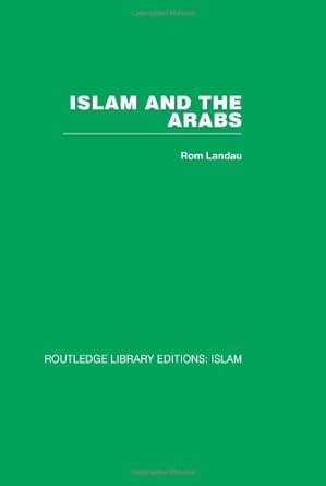 islam and the arabs 1st edition rom landau 0415439663, 978-0415439664