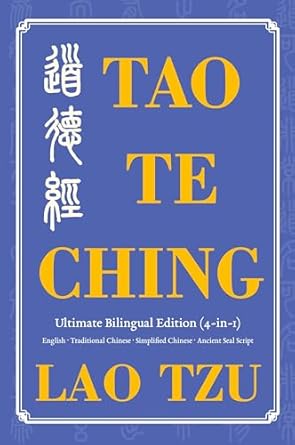 tao te ching ultimate english traditional chinese simplified chinese ancient seal script 1st edition tzu