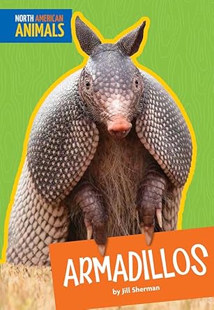 armadillos 1st edition jill sherman 1681514133, 978-1681514130