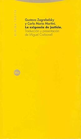 la exigencia de justicia 1st edition gustavo zagrebelsky ,carlo maria martini 8481648655, 978-8481648652