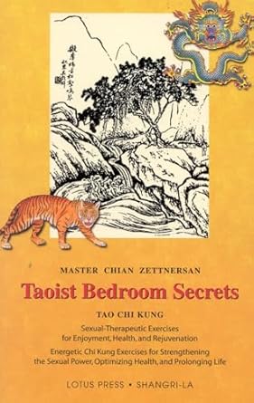 taoist bedroom secrets tao chi kung transitional chinese medicine for health and longevity on the deep sexual