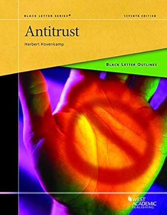 black letter outline on antitrust 1st edition herbert hovenkamp 1684674379, 978-1684674374